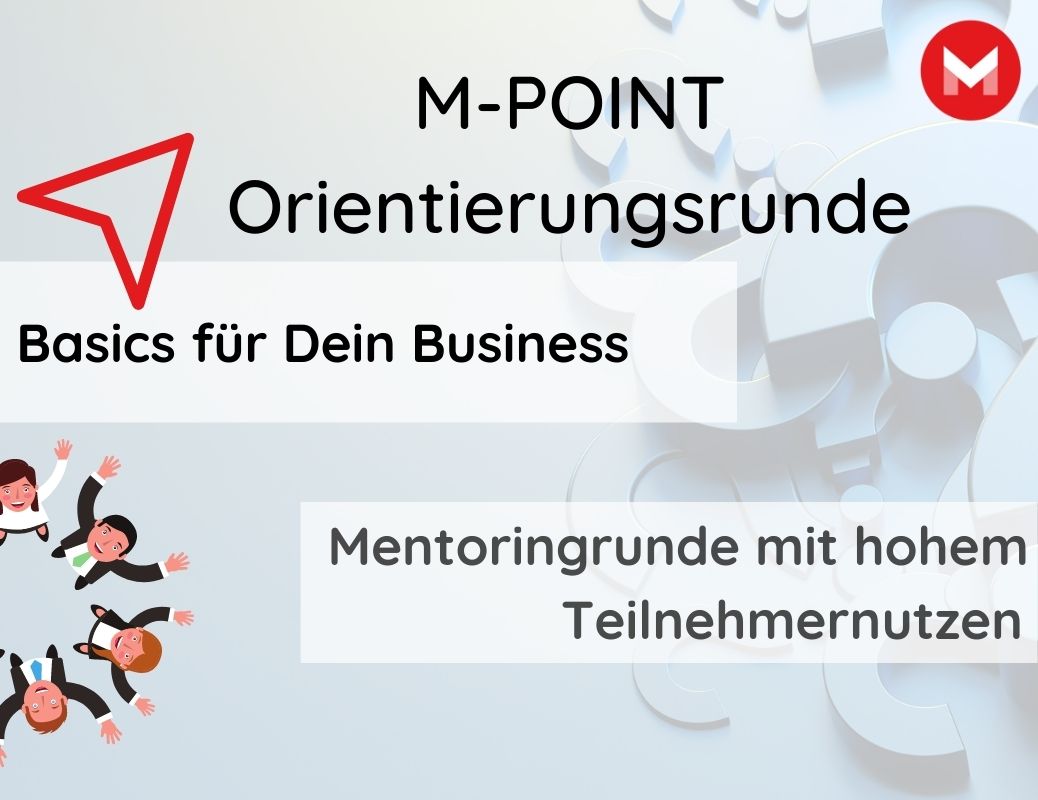 Orientierungsrunde – Basics für Dein Business
