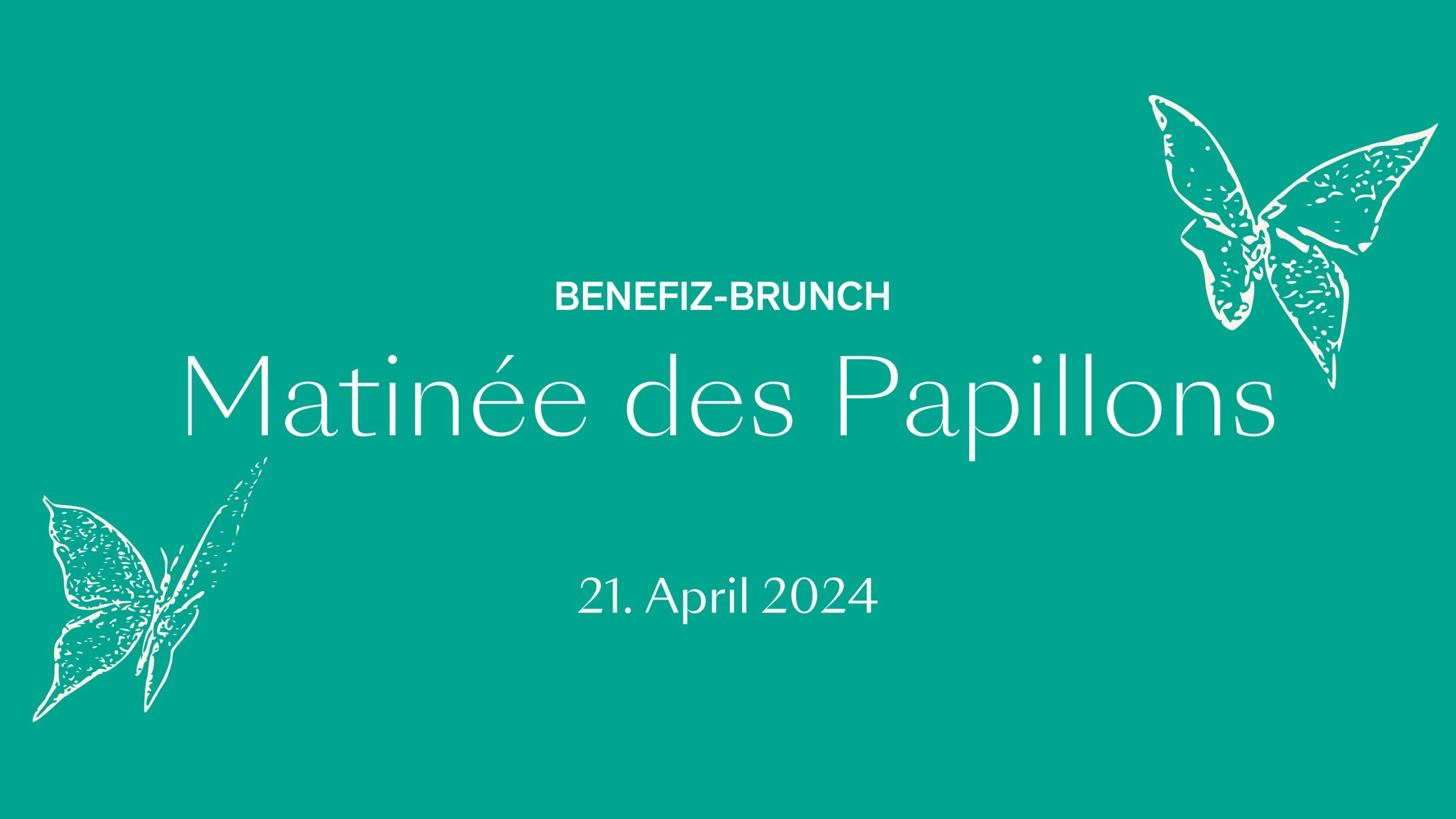Matinée des Papillons - Benefiz-Brunch zugunsten der Deutschen Muskelschwund-Hilfe e.V.